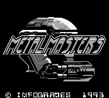 Metal Masters title screen for GameBoy